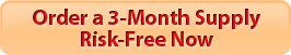 Order a 3 Month Supply